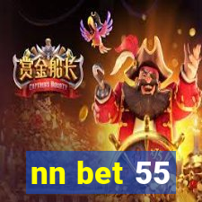 nn bet 55